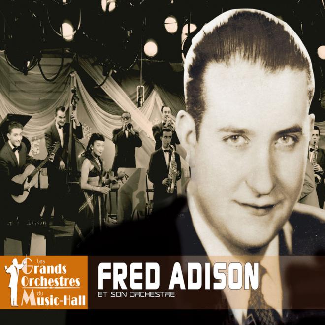 Fred Adison Net Worth